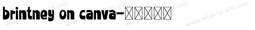 brintney on canva字体转换